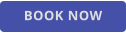 BOOK NOW